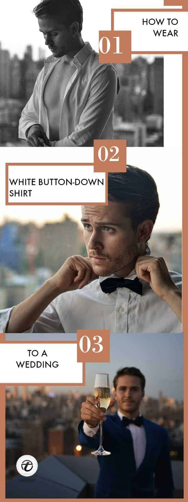 ↓ 5 – How to Wear a White Shirt to a Wedding