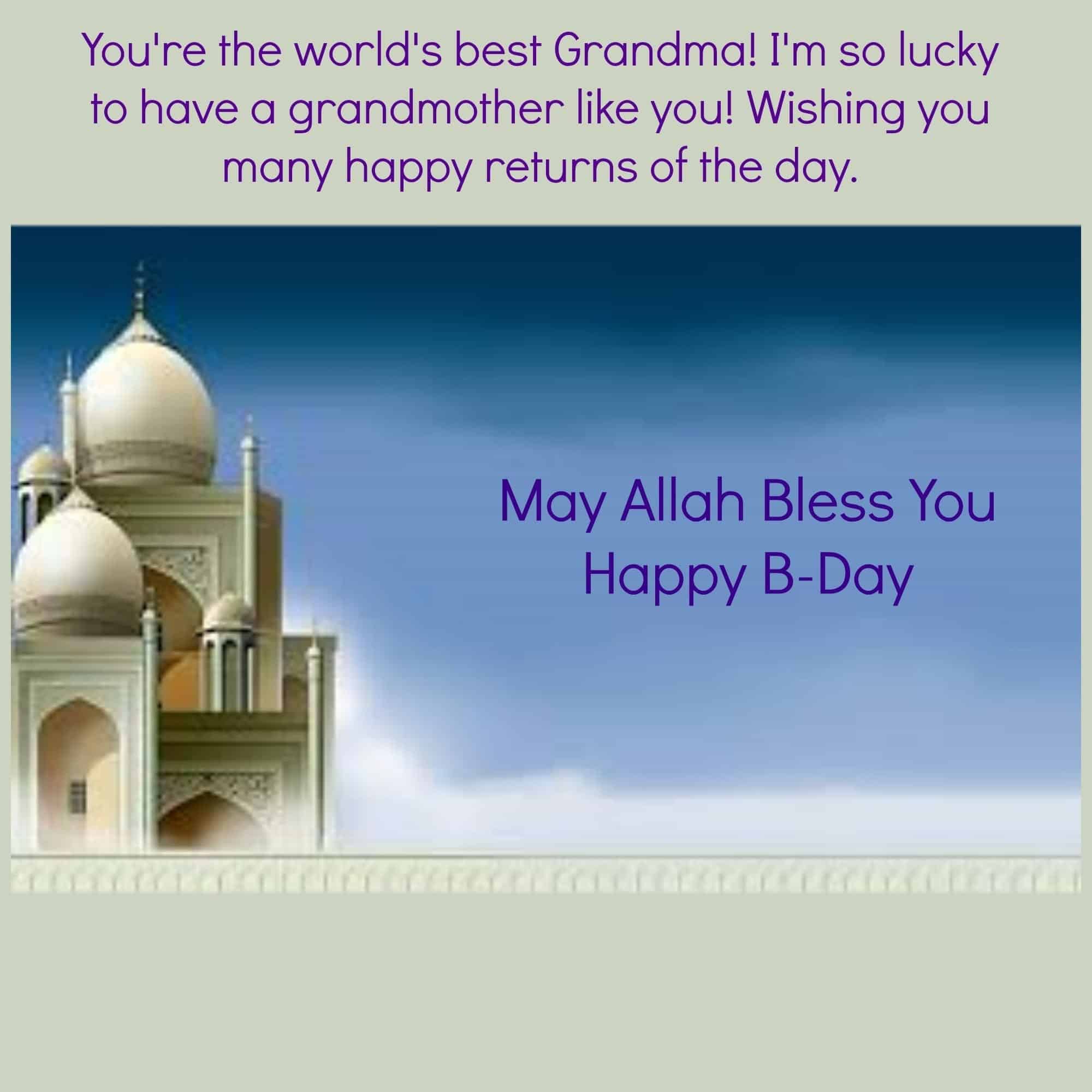 ↓ 33 – Islamic Birthday Quotes for  Grandmother