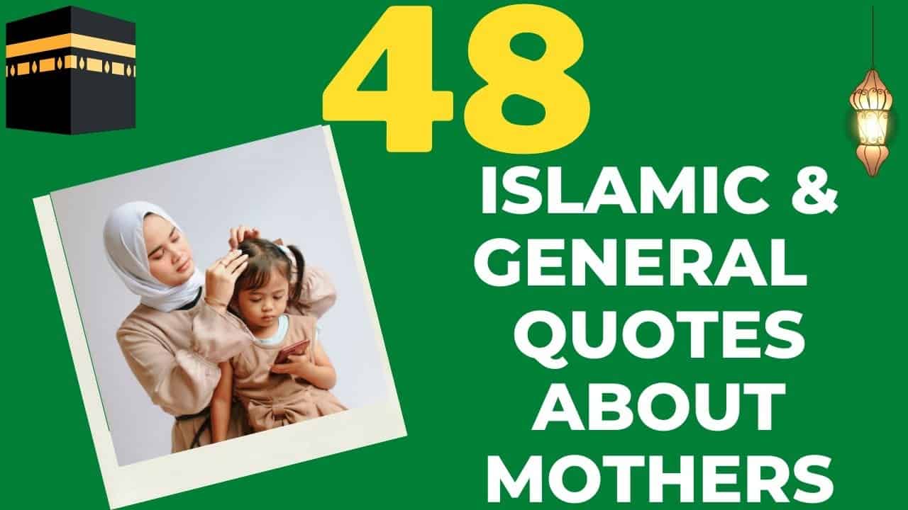 The Quran Quotes on Mother